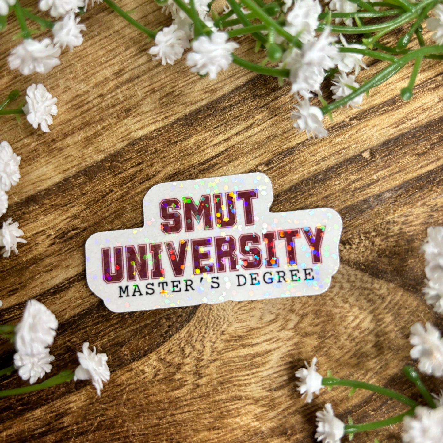 Smut University Sticker