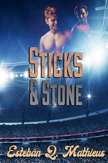 Sticks and Stone