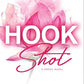 Hook Shot