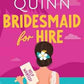 Bridesmaid for Hire