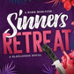 Sinners Retreat