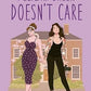 Delilah Green Doesn't Care