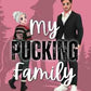 My Pucking Family