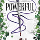 Powerful: A Powerless Story