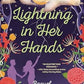 Lightning in Her Hands