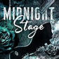 Midnight Stage: A Dark Rockstar Romance