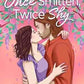 Once Smitten Twice Shy