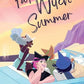 Fat Witch Summer