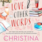 Love & Other Words