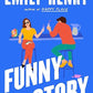 Funny Story (Hardcover)