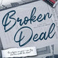 Broken Deal