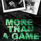 More Than a Game