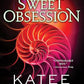 Sweet Obsession: A Scorchingly Hot Modern Retelling of Poseidon and Icarus