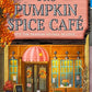 The Pumpkin Spice Cafe