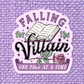 Villian Vinyl Sticker *Glitter*