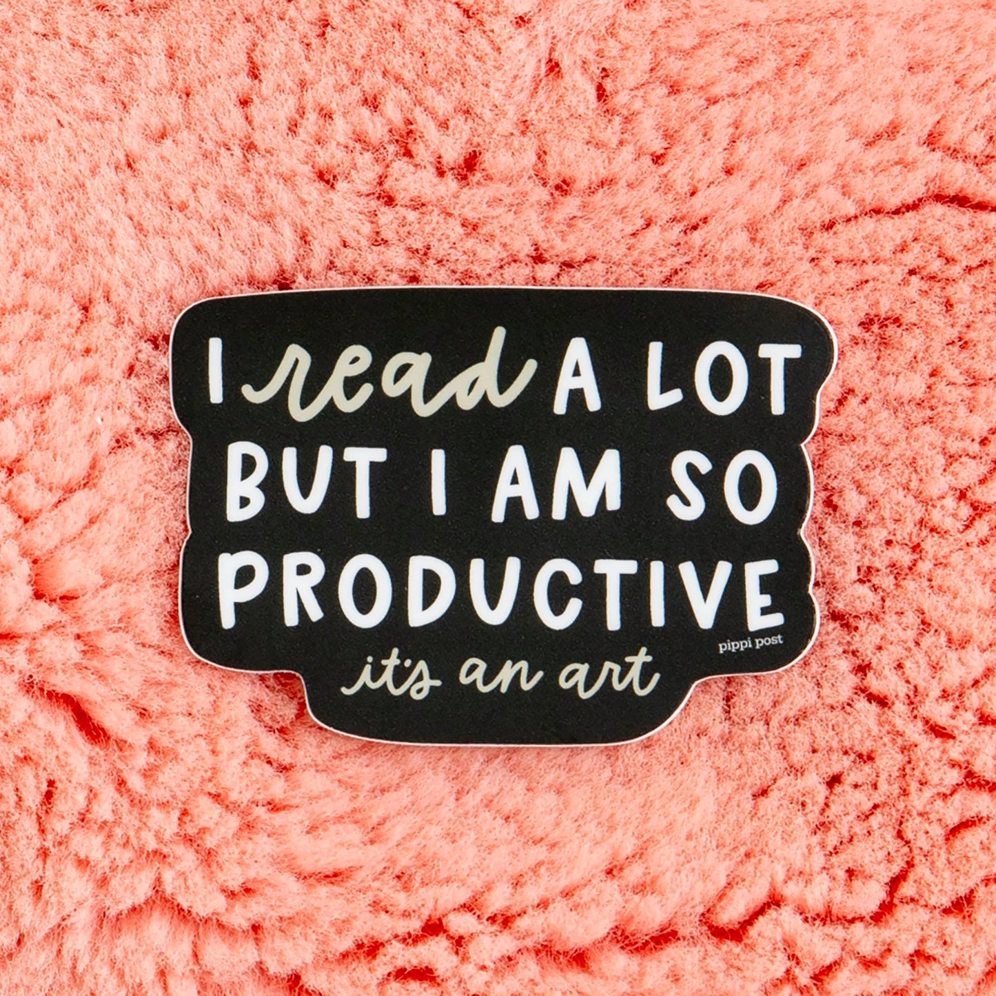 I Read A Lot Sticker